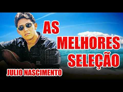 JULIO NASCIMENTO - CD RELIQUIAS AS MELHORES SÓ SUCESSOS