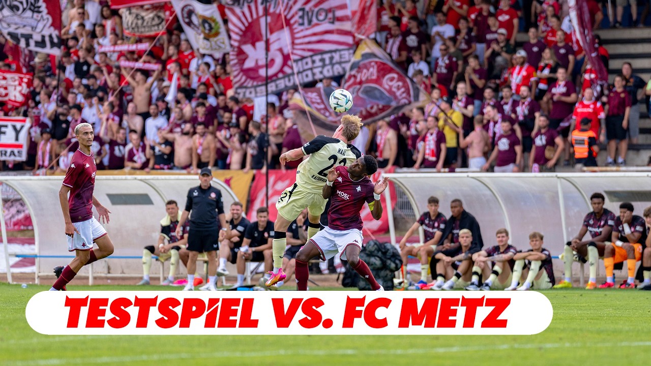 Testspiel vs. FC Metz
