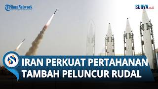 Iran Perkuat Peluncur Rudal Lebih Cepat dari sebelum Perang, Siapkan Modernisasi Senjata Tempur