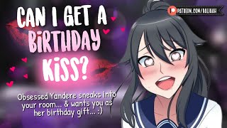 Possessive Yandere intrudes Your Sleep [ kissing💋 | stalking you | bday | whispered audio roleplay]