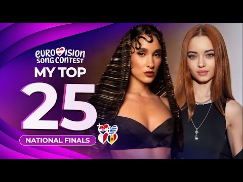 Eurovision 2026: National Finals | My Top 25 (NEW: 🇭🇷🇬🇷🇲🇹🇲🇩)
