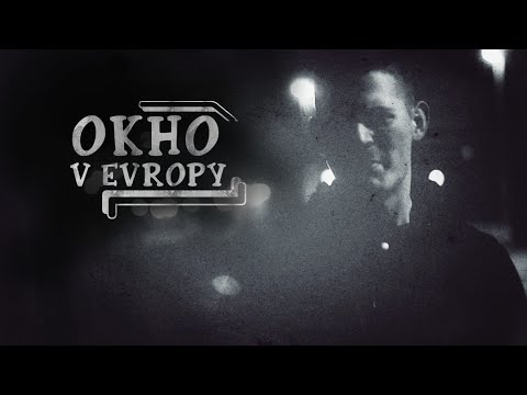 Elias Fogg - ОКНО В ЕВРОПУ (Official HD Video - Перезалив)