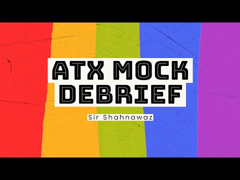 ATX Exam Practice (Debrief) & Tips