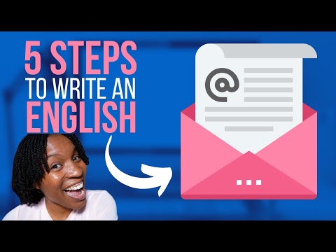 How To Properly Write An Email In English || 5 Steps To Write Professional Emails In English