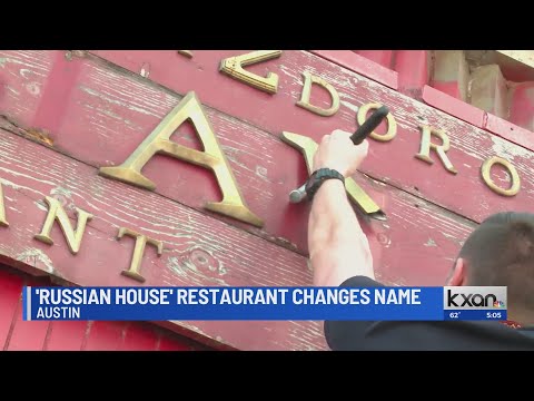 Austin’s Russian House changes name in honor of Ukrainian solidarity