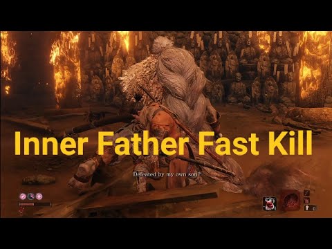 Sekiro Inner Father Fast Kill