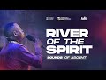 RIVER OF THE SPIRIT SOUNDS OF ASCENT DR AROME OSAYI