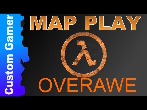 Overawe by Mr Flanker - Half-Life 2 Episode 2 Single Player