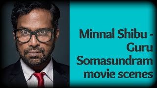 Guru Somasundaram Best Movie Scenes - Minnal Shibu video