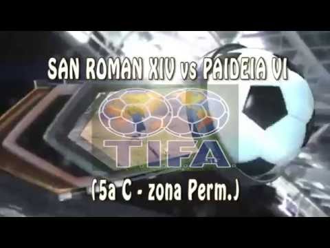 2 SAN ROMAN XIV vs PAIDEIA VI 0 - 5a C   zona Perm  - 10-10-2016