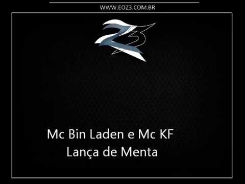 Mc Bin Laden e Mc KF - Lança de Menta [LANÇAMENTO 2015] [DJ R7]