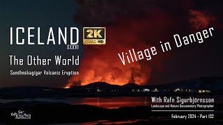 Iceland XXXVI - Sundhnúkagígar Volcanic Eruption, February 2024 │ Part 132