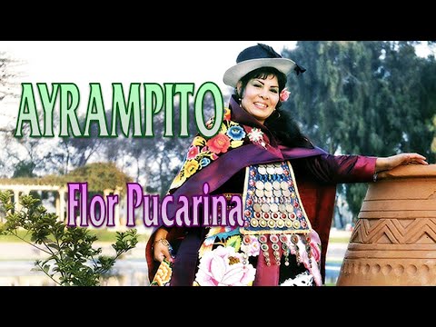 Flor Pucarina - Ayrampito (letras)