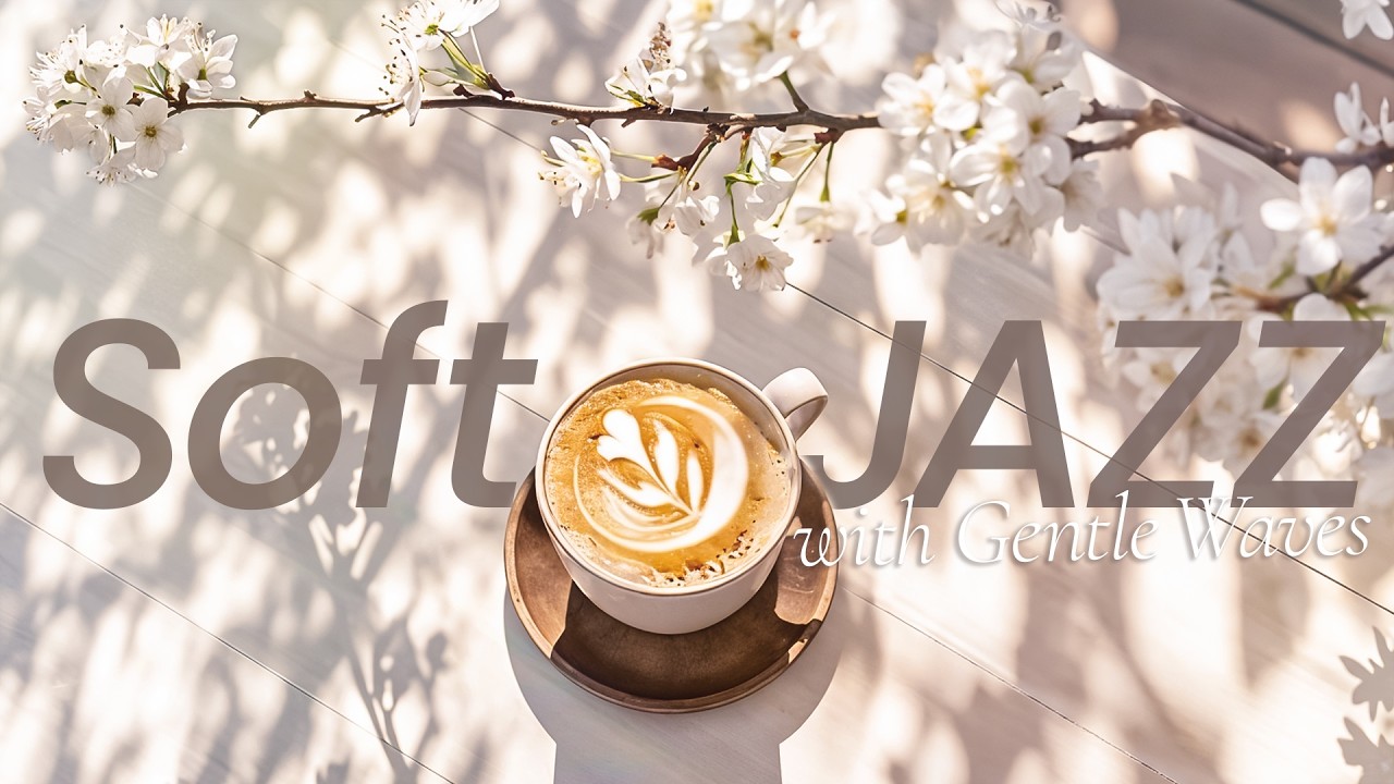 【24/7 Live】春の陽だまり、海辺の波音を添えて | Seaside Terrace & Soft Jazz