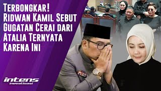 Download lagu Ridwan Kamil Sebut Gugatan Cerai Dari Atalia Ternyata Karena Ini | Intens Investigasi | Eps 6101 mp3 Download lagu Ridwan Kamil Sebut Gugatan Cerai Dari Atalia Ternyata Karena Ini | Intens Investigasi | Eps 6101 mp3