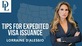 Tips for Expedited Visa Issuance with D’Alessio Law video thumbnail
