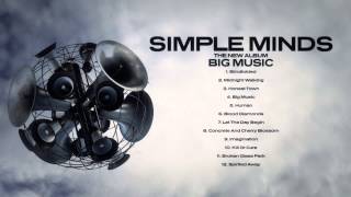 Simple Minds - &#39;Big Music&#39; Album Sampler