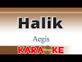 HALIK /Aegis /Karaoke