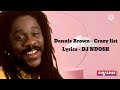 DENNIS BROWN CRAZY LIST LYRICS VIDEO