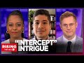 Why I LEFT The Intercept: Ken Klippenstein EXCLUSIVE