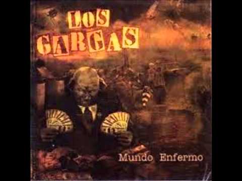 Los Gargas - Cuidado (Cover Ezkorbuto)