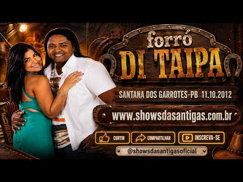 Forró Di Taipa – Santana dos Garrotes-PB 11/10/2020 | Show Completo | Forró Ao Vivo