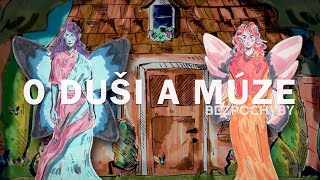 Video Bezpochyby - O Duši a Múze feat. sbor kolemjdoucích (Official Mu