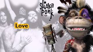 Shaka Ponk - 6xLove (Live Version) [Lyrics]