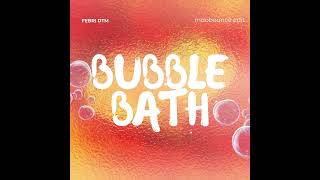 Download lagu Febri DTM - Bubble Bath Indobounce V1 ( edit ) mp3