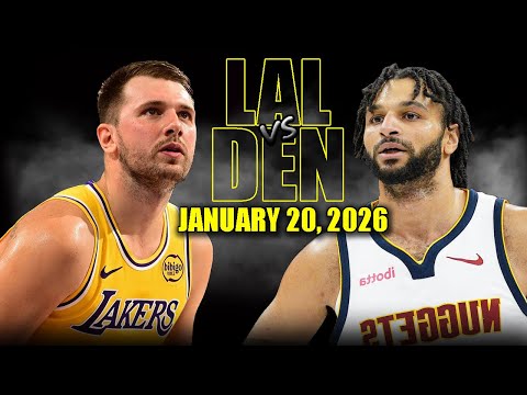 로스앤젤레스 레이커스 vs 덴버 너기츠 풀 경기 하이라이트 – 2026년 1월 20일 | NBA 시즌