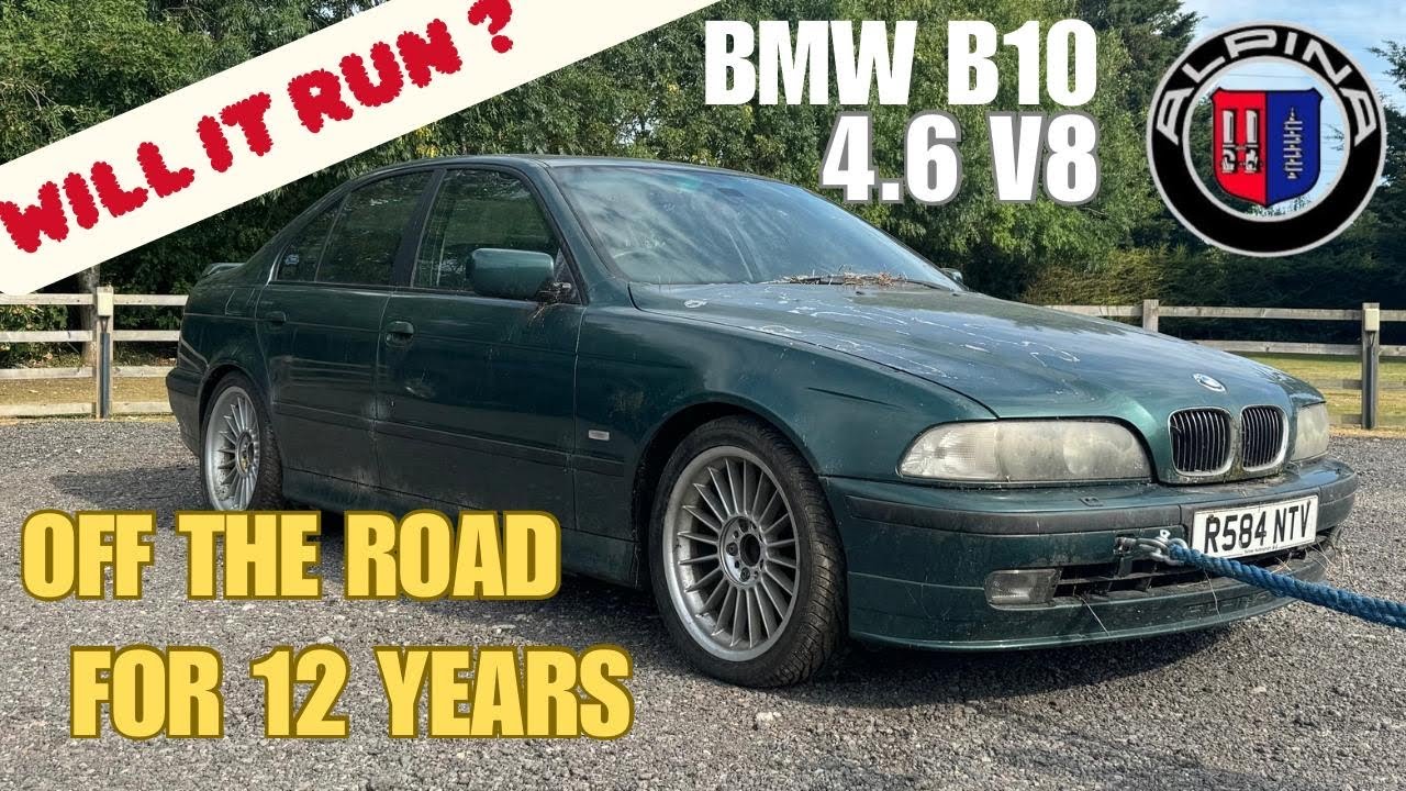 WE BOUGHT AN ABANDONED BMW ALPINA B10 V8 BUT WILL IT RUN?