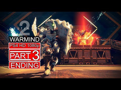 DESTINY 2 WARMIND Gameplay Walkthrough Part 3/ENDING[1080p HD PS4] No Commentary