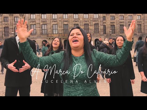 Lucelena Alves - A Marca do Calvário I Clip Oficial