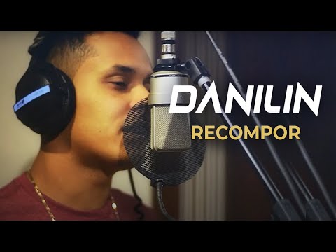 Danilin - Recompor (Clipe Oficial)