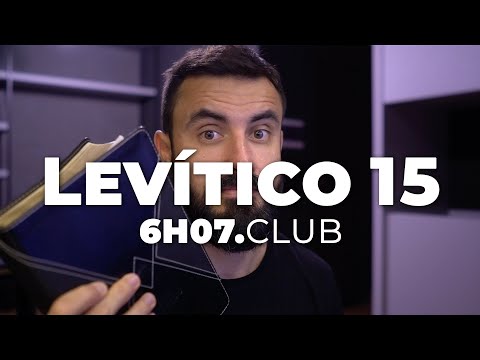LEVITICUS 15 | Go to the Bible #6h07club