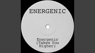 Energenic (Takes You Higher)