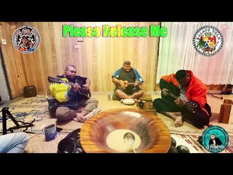 Please Release Me (Kava Tonga Jam)