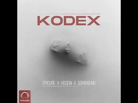KODEX - EPICURE  X  HO3EIN EBLIS  X  SOHRAB MJ
