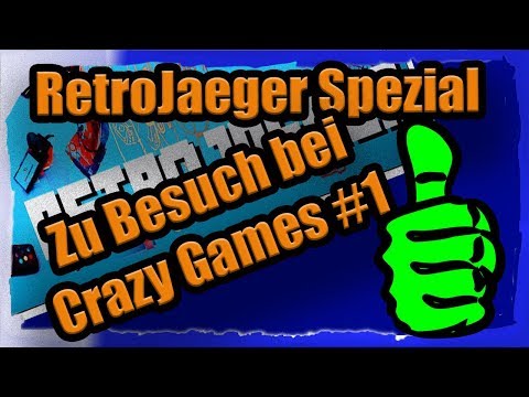 RetroJaeger zu Besuch bei ... crazygames Teil 1/2