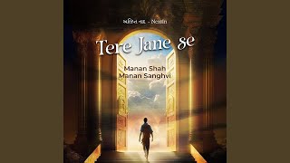 Download lagu Tere Jane Se mp3 Download lagu Tere Jane Se mp3