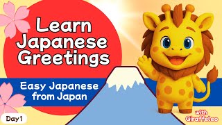 Day 1 – Learn Japanese Greetings | Easy Japanese from Japan with Giraffeleo