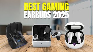 Best Gaming Earbuds 2026  [Find Which Gaming Earbuds Right for YOU?]