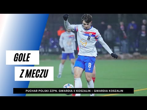 Gole z meczu Gwardia II Koszalin - Gwardia Koszalin (Puchar Polski ZZPN)