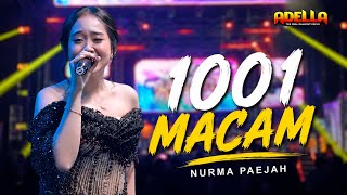Download lagu TIKTOK VIRAL !! NURMA PAEJAH - 1001 WAYS | OM ADELLA LIVE SUKAINDAH KUMEJING BEKASI mp3