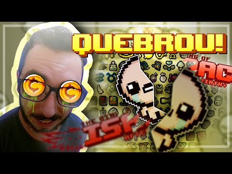 Como quebrar o jogo - The Binding of Isaac - Afterbirth Plus