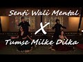 Senti Wali Mental X Tumse Milke Dilka Jo Haal Dance Cover BOLLYWOOD QAWWALI