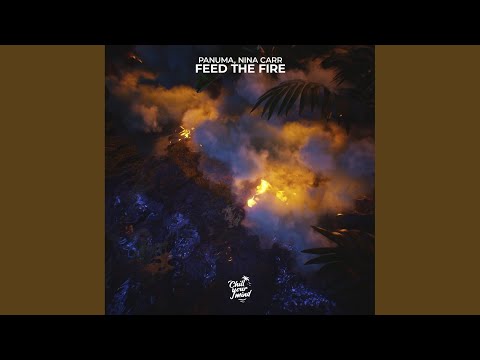 Feed The Fire