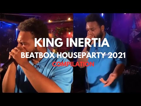 KING INERTIA | BEATBOX HOUSEPARTY 2021 COMPILATION