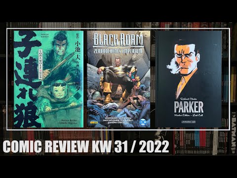 Comic Review KW 31/2022: Lone Wolf & Cub - Master-Edition 1, Black Adam, Parker - Martini Edition 2