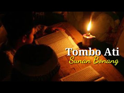 TOMBO ATI-Sunan Bonang (Lirik+Terjemahan)